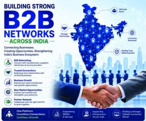 Building strong B2B networks across India